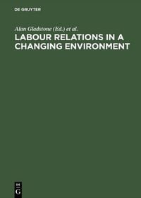 Produktbild: Labour Relations in a Changing Environment