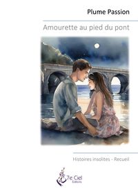 Produktbild: Amourette au pied du pont