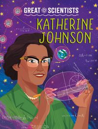 Produktbild: Great Scientists: Katherine Johnson