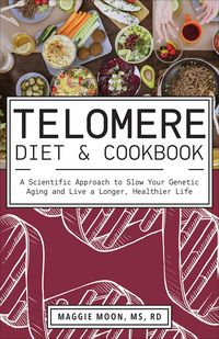 Produktbild: Telomere Diet & Cookbook
