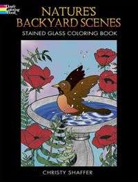 Produktbild: Nature's Backyard Scenes Stained Glass Coloring Book