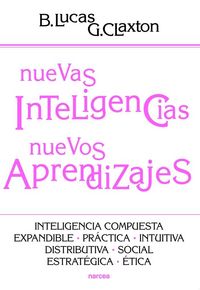 Produktbild: Nuevas inteligencias, nuevos aprendizajes : inteligencia compuesta, expandible, pr&aacute;ctica, intuitiva, distributiva, social, estrat&eacute;gica, &eacute;tica