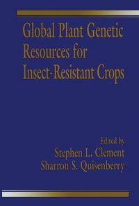 Produktbild: Global Plant Genetic Resources for Insect-Resistant Crops