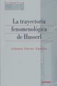 Produktbild: La trayectoria fenomenol&oacute;gica de Husserl