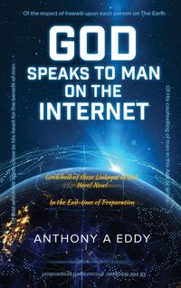 Produktbild: GOD Speaks to Man on The Internet