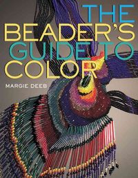 Bild vom Artikel The Beader's Guide to Color vom Autor Margie Deeb