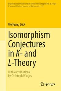 Produktbild: Isomorphism Conjectures in K- and L-Theory