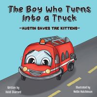Produktbild: The Boy Who Turns Into a Truck