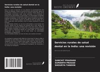 Produktbild: Servicios rurales de salud dental en la India: una revisi&oacute;n