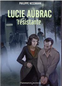 Produktbild: Lucie Aubrac, r&eacute;sistante
