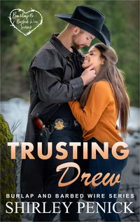 Produktbild: Trusting Drew (Burlap and Barbed Wire, #5)