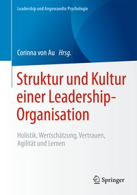 Produktbild: Struktur und Kultur einer Leadership-Organisation