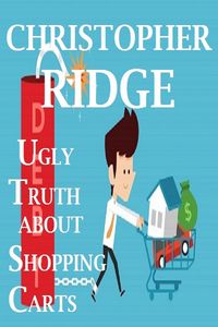 Produktbild: The Ugly Truth About Shopping Carts
