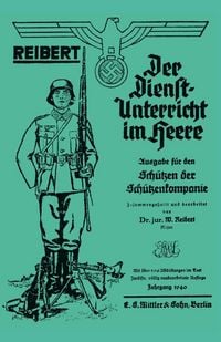 Produktbild: Reibert. Der Dienstunterricht Im Heere (Army Service Training)