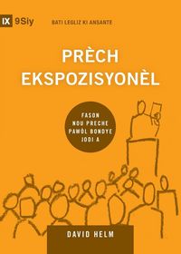 Produktbild: Expositional Preaching / Pr&egrave;ch Ekspozisyon&egrave;l