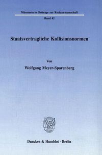 Produktbild: Staatsvertragliche Kollisionsnormen.