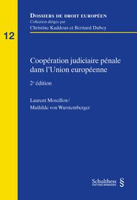 Produktbild: Coopération judiciaire pénale dans l'Union européenne