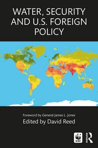 Produktbild: Water, Security and U.S. Foreign Policy