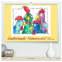 Produktbild: Kunterbunte H&uuml;hnerwelt (hochwertiger Premium Wandkalender 2026 DIN A2 quer), Kunstdruck in Hochglanz