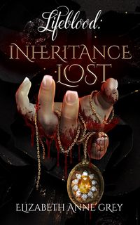 Produktbild: Inheritance Lost (Lifeblood, #1)