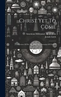 Produktbild: Christ Yet To Come