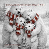 Produktbild: Joshua and Shayla's Twelve Days of Yule