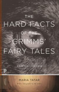 Produktbild: The Hard Facts of the Grimms' Fairy Tales