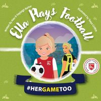 Produktbild: Ella Plays Football - Her Game Too