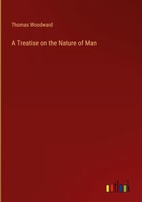 Produktbild: A Treatise on the Nature of Man