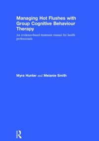 Produktbild: Hunter, M: Managing Hot Flushes with Group Cognitive Behavio