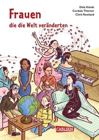 Bild vom Artikel Frauen, die die Welt veränderten vom Autor Dela Kienle