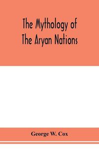 Produktbild: The mythology of the Aryan nations