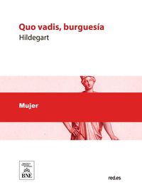 Produktbild: &iquest;Quo vadis, burgues&iacute;a?