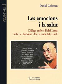 Bild vom Artikel Les emocions i la salud : diàlegs amb el Dalai Lama sobre el budisme i les ciències del cervell vom Autor Daniel Goleman