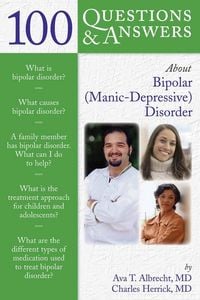 Produktbild: 100 Q&as About Bi-Polar (manic Depressive) Disorder