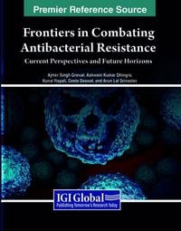 Produktbild: Frontiers in Combating Antibacterial Resistance: Current Perspectives and Future Horizons