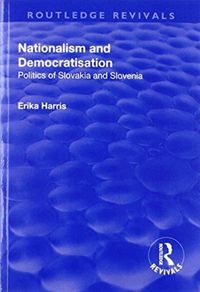 Produktbild: Harris, E: Nationalism and Democratisation: Politics of Slov