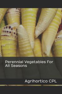 Produktbild: Perennial Vegetables For All Seasons
