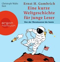 Produktbild: Eine kurze Weltgeschichte f&uuml;r junge Leser