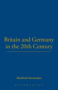 Produktbild: Britain and Germany in the 20th Century