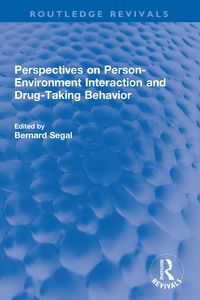 Produktbild: Perspectives on Person-Environment Interaction and Drug-Taking Behavior