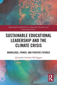 Produktbild: Sustainable Educational Leadership and the Climate Crisis