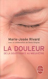 Produktbild: La douleur : de la souffrance au mieux-&ecirc;tre