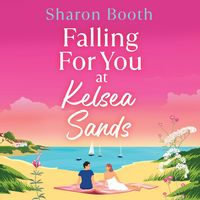 Produktbild: Falling For You at Kelsea Sands