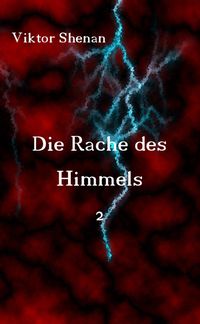 Produktbild: Die Rache des Himmels 2