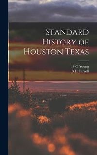 Produktbild: Standard History of Houston Texas