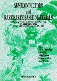 Produktbild: Semiconductors and Rare Earth Based Materials: Lectures Given at the International Workshop on Materials Science