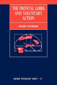 Produktbild: The Frontal Lobes and Voluntary Action