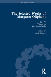 Produktbild: The Selected Works of Margaret Oliphant, Part IV Volume 18