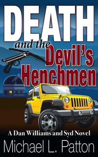 Produktbild: Death and the Devil's Henchmen (Dan Williams and Syd Novels, #1)